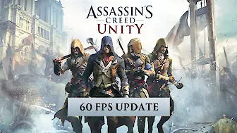 Assassin’s Creed Unity erhält überraschendes 60-FPS-Update für Konsolen