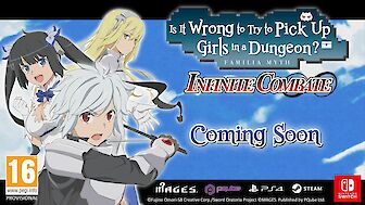 PQube kündigt die Lokalisierung das Spiel zum beliebten Anime "Is It Wrong To Try To Pick Up Girls In A Dungeon: Infinite Combate" an