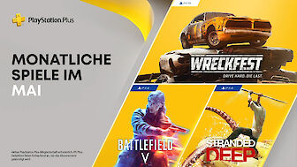 Battlefield 5, Wreckfest & Stranded Deep sind eure PS Plus Spiele im Mai